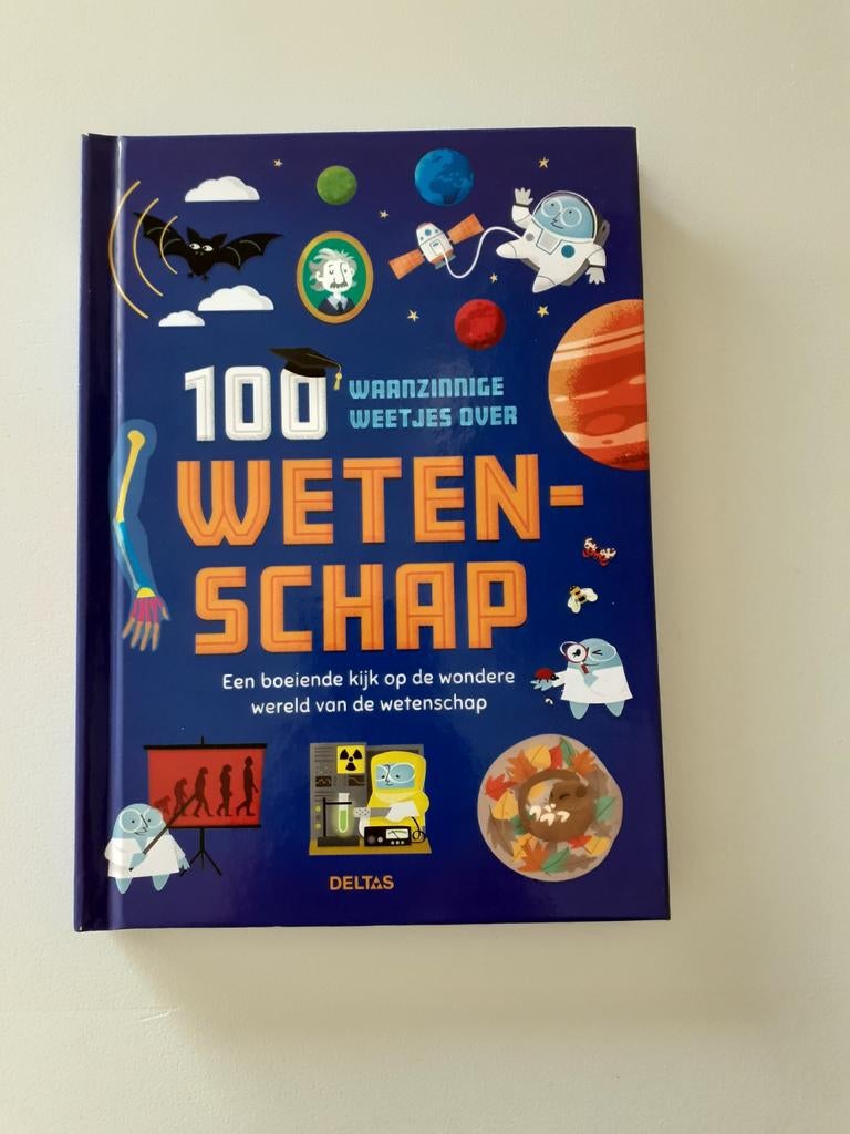 100 Waanzinnige Weetjes Over Wetenschap - Deltas, Onbekend, Nieuw, Ophalen of Verzenden, Natuurwetenschap