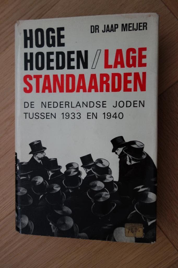 Hoge Hoeden/Lage Standaarden: NL-Joden tussen 1933 en 1940, Ophalen of Verzenden