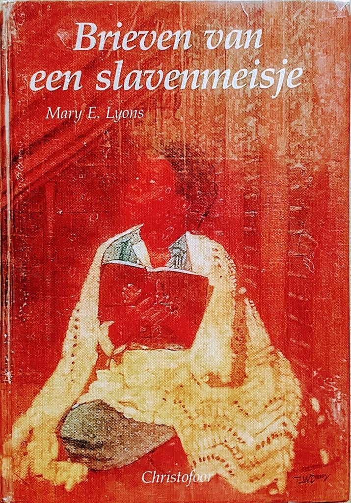 Brieven Van Een Slavenmeisje, Boeken, Gelezen, Ophalen of Verzenden, Fictie, Mary E. Lyons.