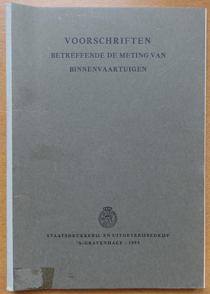 Voorschriften betreffende de meting van binnevaartuigen, 20e eeuw of later, Verzenden, Zo goed als nieuw, Minister van Waterstaat
