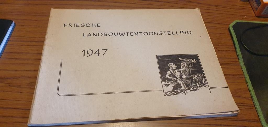 Friesche Landbouwtentoonstelling 1947, Boeken, Ophalen of Verzenden, Gelezen, A Bokma samenstelling