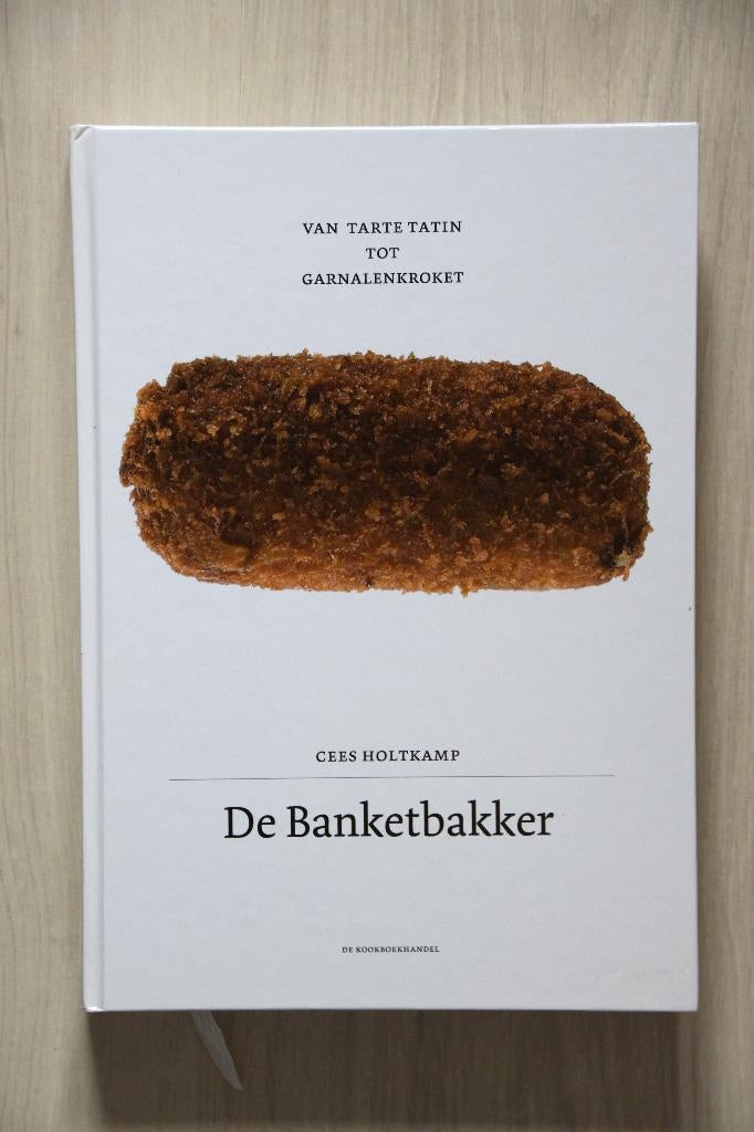 Cees HOLTKAMP - De Banketbakker, Ophalen of Verzenden, Zo goed als nieuw, Cees Holtkamp; Jonah Freud, Hoofdgerechten
