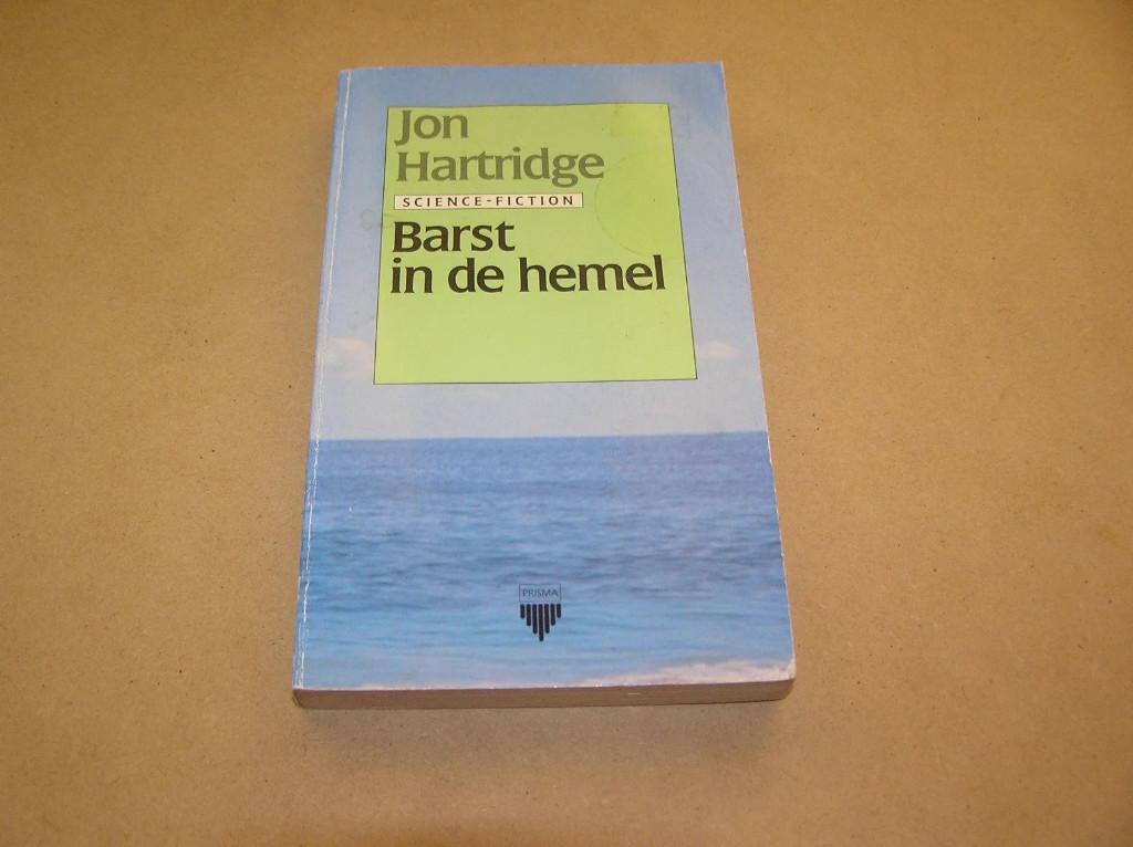 Barst in de Hemel - Jon Hartridge, Ophalen of Verzenden, Gelezen, Jon Hartridge