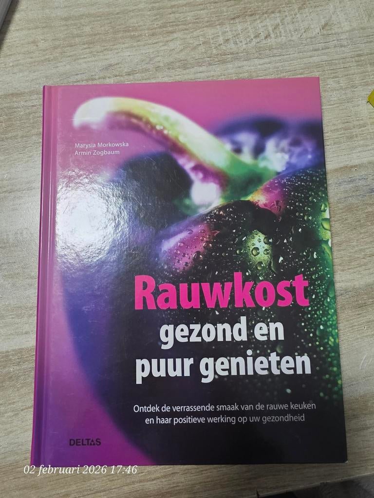 Rauwkost gezond en puur genieten, Boeken, Marysia Morkowska, Armin Zogbaum, Gezond koken, Hoofdgerechten, Ophalen of Verzenden