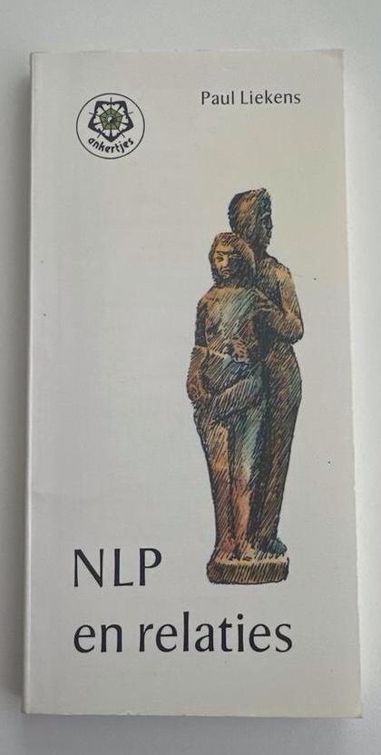 NLP en Relaties - Paul Liekens, Ophalen of Verzenden, Zo goed als nieuw, Overige onderwerpen