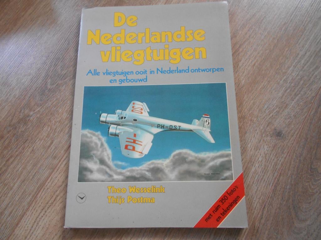 Theo Wesselink De Nederlandse vliegtuigen, Boeken, Ophalen of Verzenden, Tweede Wereldoorlog, Zo goed als nieuw, Overige onderwerpen