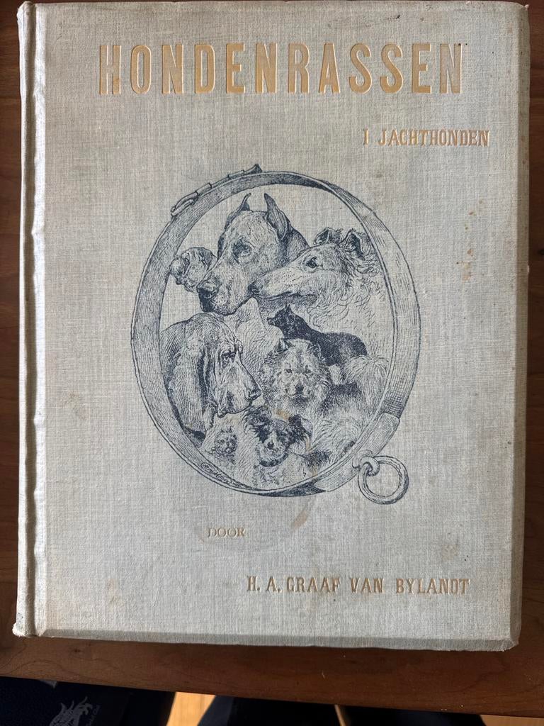 2 boeken Hondenrassen - Graaf de Bylandt 1904, Ophalen of Verzenden, Gelezen, Honden