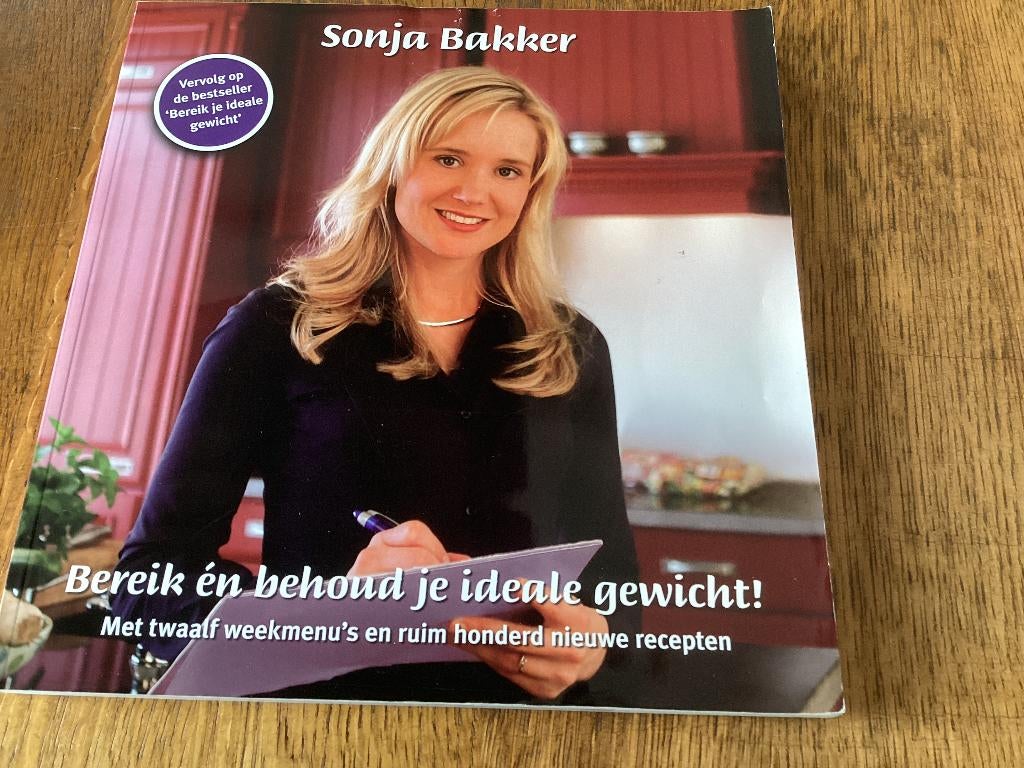 Sonja Bakker - Bereik en behoud je ideale gewicht, Boeken, Ophalen of Verzenden, Nieuw, Dieet en Voeding, Sonja Bakker