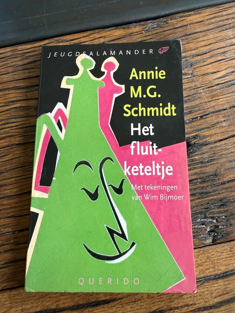 Het fluitketeltje - Annie M.G. Schmidt, Ophalen of Verzenden, Gelezen, Fictie algemeen