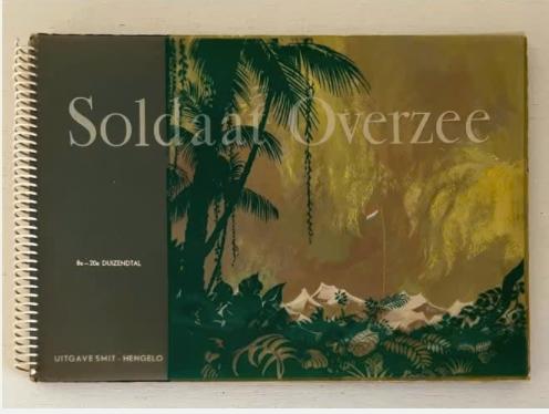 Soldaat Overzee (1e druk 1947), Boeken, Oorlog en Militair, Gelezen, Ophalen of Verzenden, Landmacht, 1945 tot heden