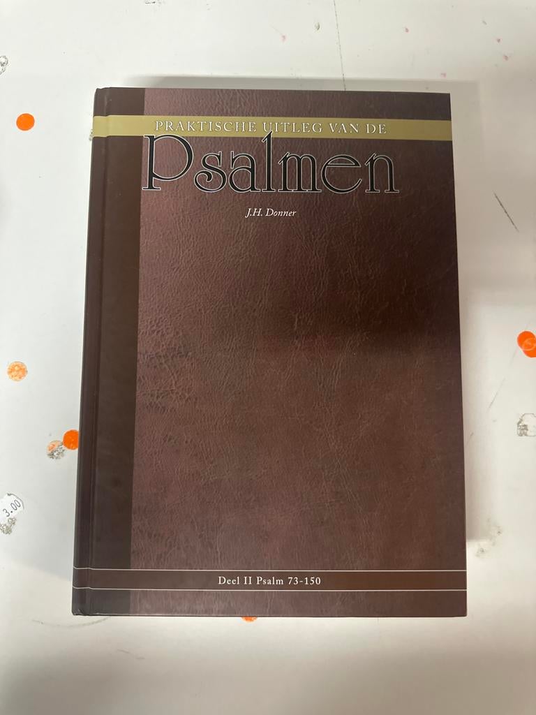 Praktische Uitleg van de Psalmen - Deel II (Psalm 73-150), Ophalen of Verzenden, Gelezen, Christendom | Protestants