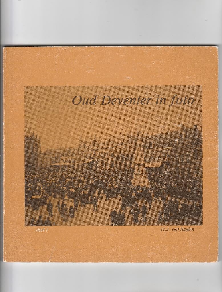 oud deventer in foto, Boeken, Ophalen of Verzenden