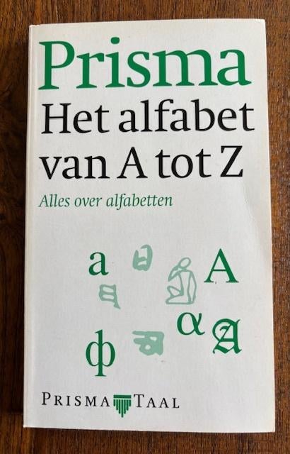 Prisma - Het alfabet van A tot Z - Alles over alfabetten, Boeken, Ophalen of Verzenden, Zo goed als nieuw, Ferrie Verouden