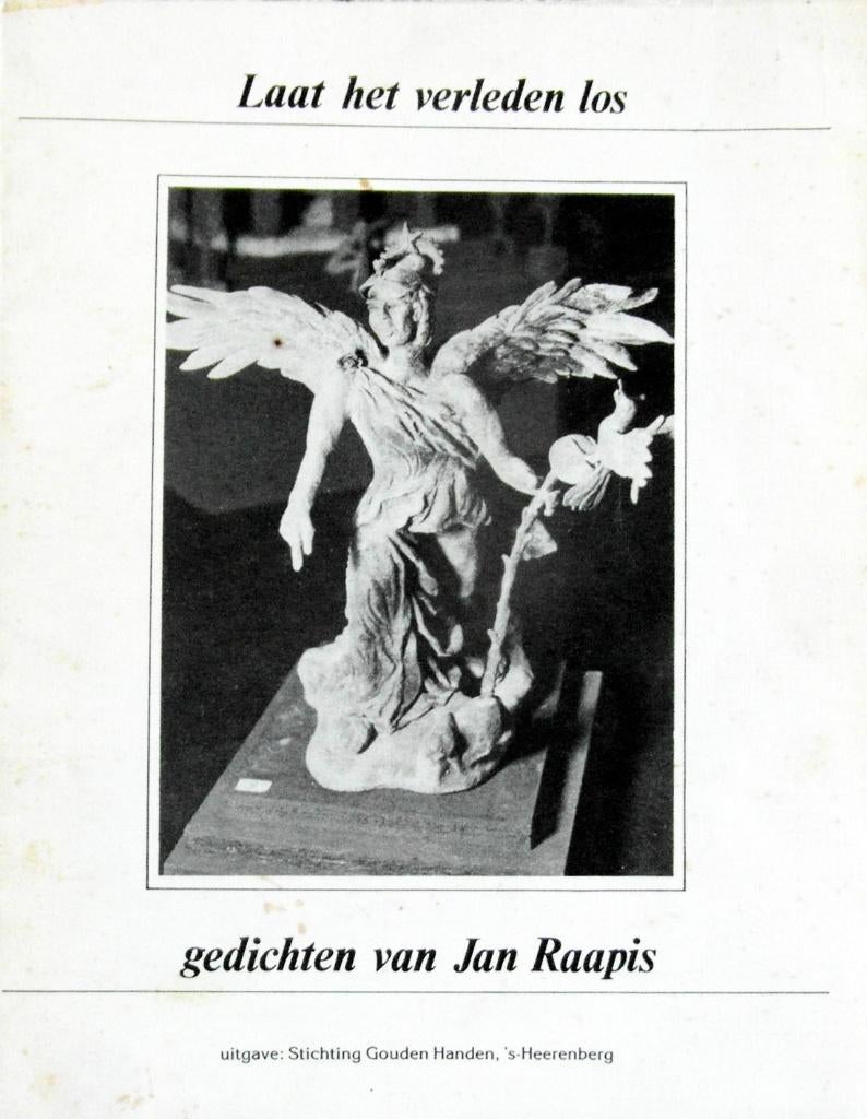 Laat het verleden los - Gedichten van Jan Raapis,, Ophalen of Verzenden, Zo goed als nieuw