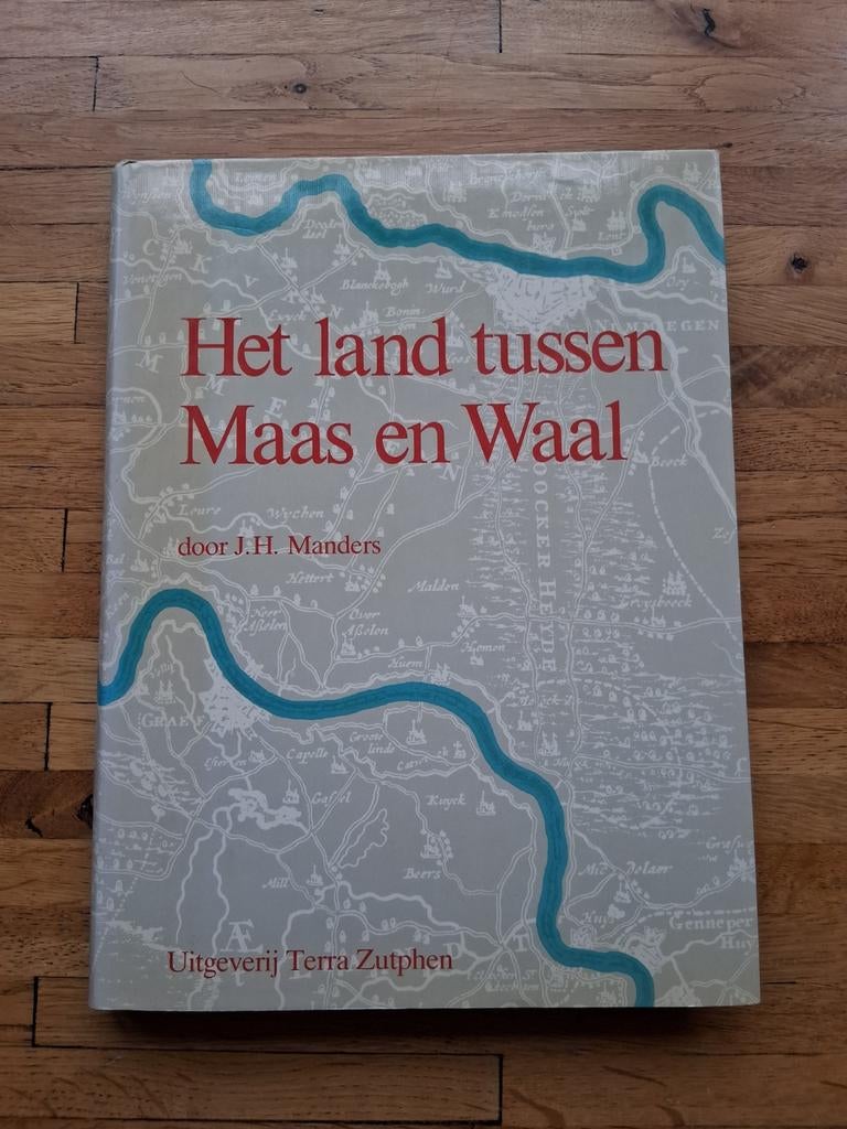 Het land tussen maas en waal geschiedenis in woord en beeld, Ophalen of Verzenden, Zo goed als nieuw