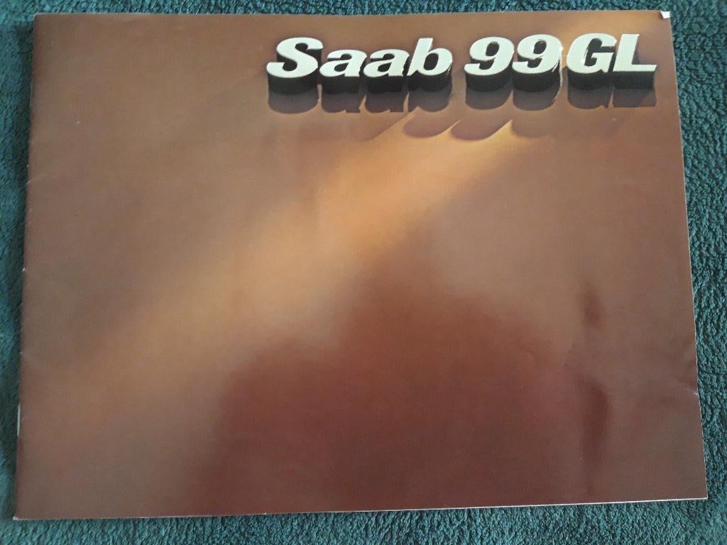 folder Saab 99 GL 1976 - Nederlands, Ophalen of Verzenden, Zo goed als nieuw, Overige merken, Saab