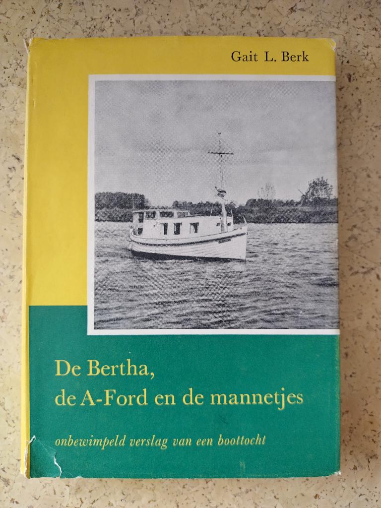 De bertha, de a-ford en de mannetjes,, Boeken, Ophalen of Verzenden, Zo goed als nieuw, Europa