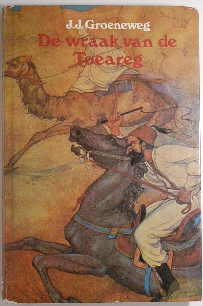 De wraak van den Toeareg - J.J. Groeneweg (1978), Verzenden, Zo goed als nieuw, Fictie