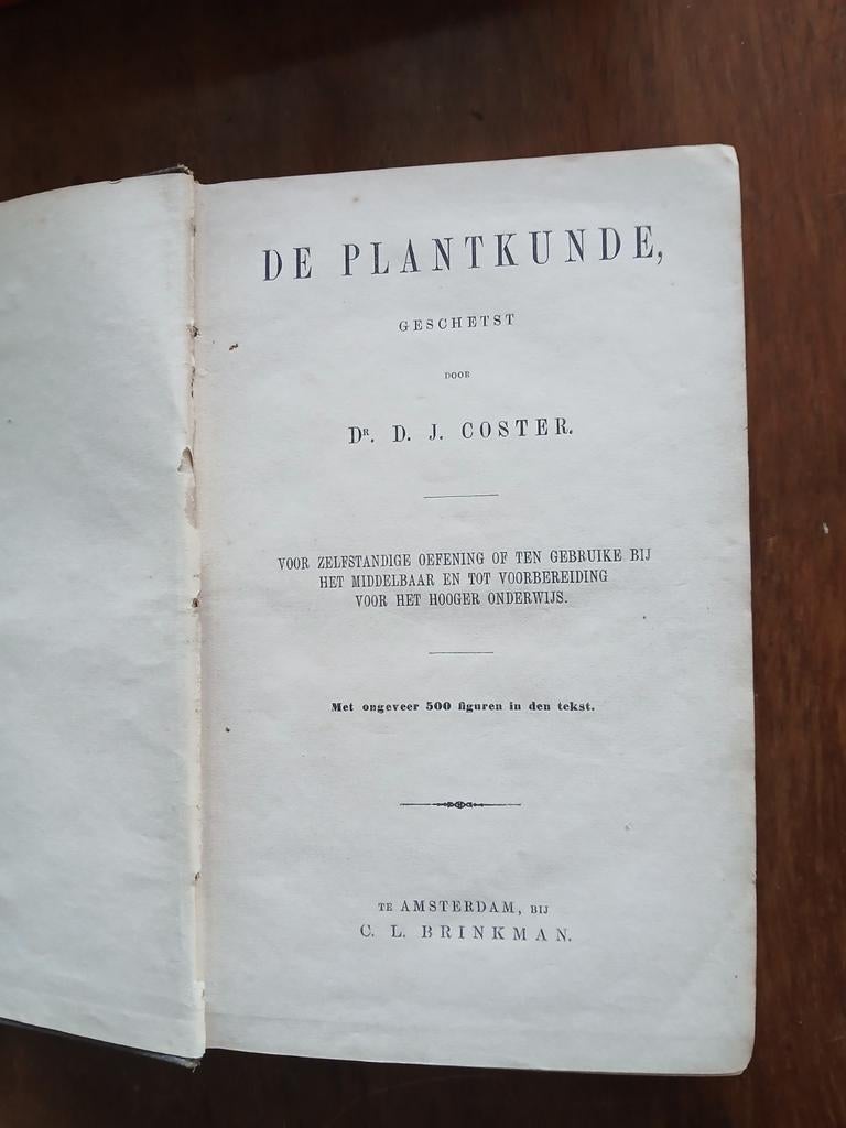 WD015  Plantkunde - D.J. Coster (1861), Antiek en Kunst, Antiek | Boeken en Bijbels, Ophalen of Verzenden