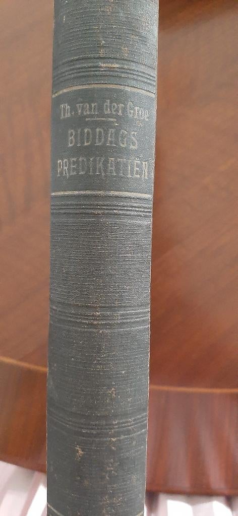 16 biddags predikatiën, Theodorus van der Groe, Ophalen of Verzenden, Gelezen, Christendom | Protestants