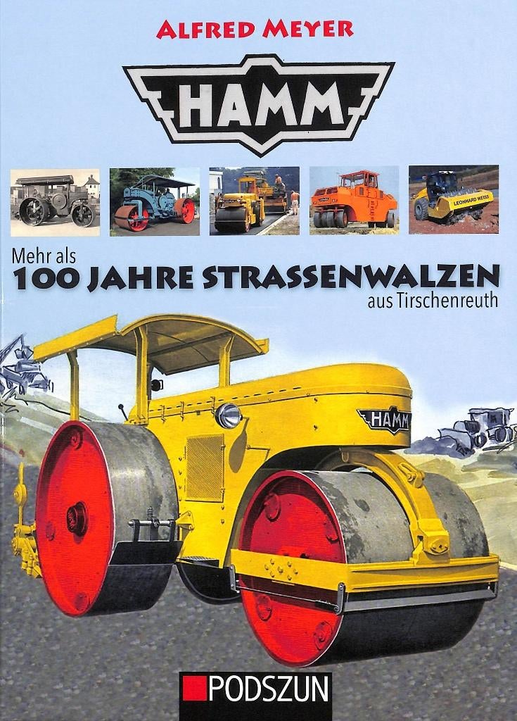 Hamm 100 Jahre Straßenwalzen, Boeken, Vervoer en Transport, Nieuw, Vrachtwagen, Verzenden