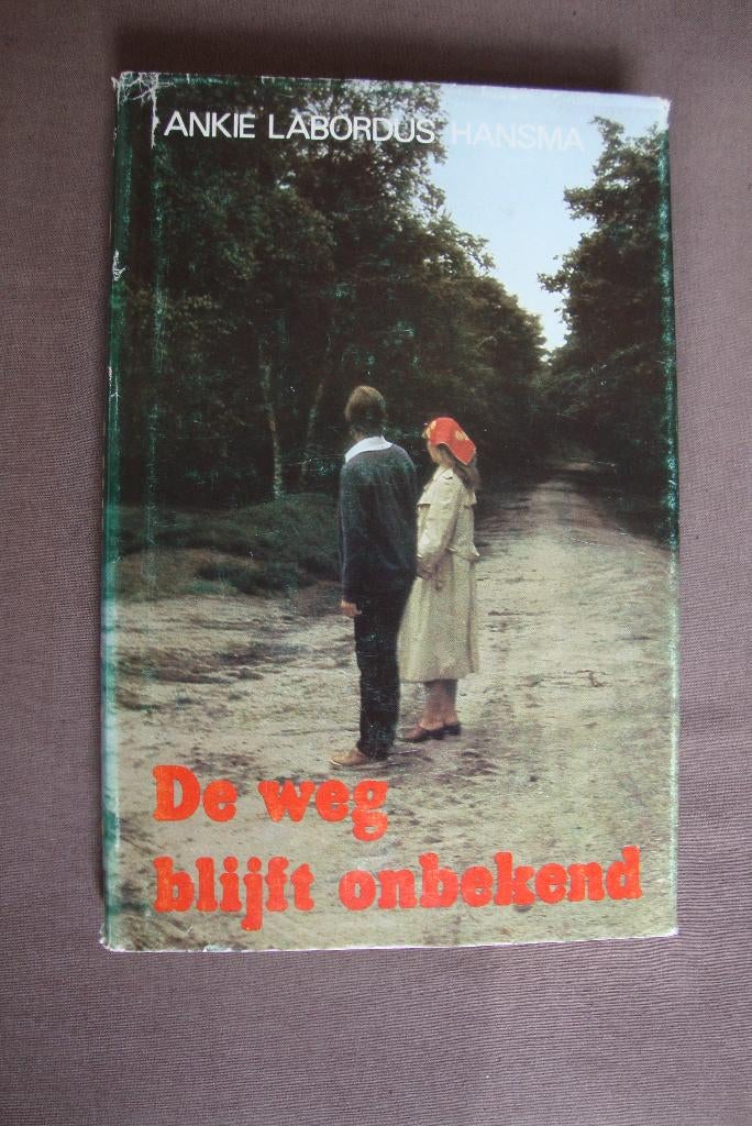 DE WEG BLIJFT ONBEKEND   Ankie Labordus-Hansma, Boeken, Ophalen of Verzenden, Gelezen, Nederland