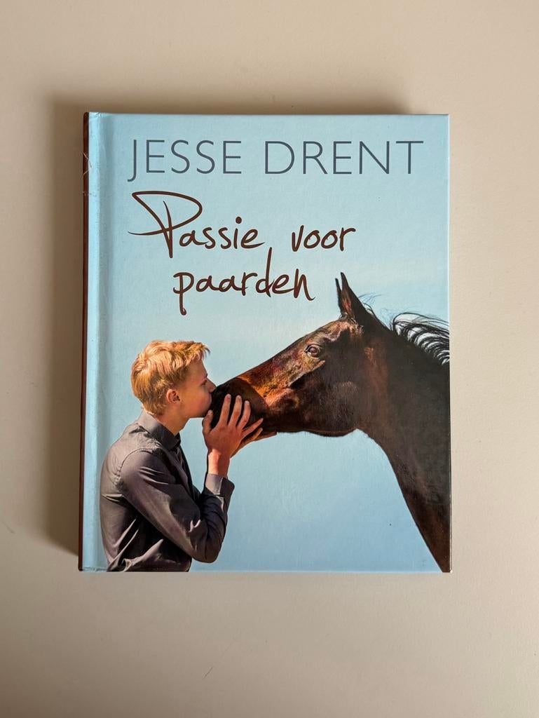 Jesse Drent - Passie voor paarden, Boeken, Non-fictie, Ophalen of Verzenden, Gelezen, Annemarie Dragt; Jesse Drent