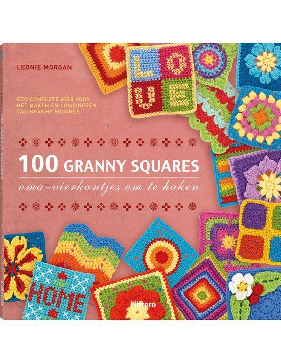 Leonie Morgan - 100 Granny Squares - Haken, Ophalen of Verzenden, Zo goed als nieuw, Breien en Haken, Leonie Morgan