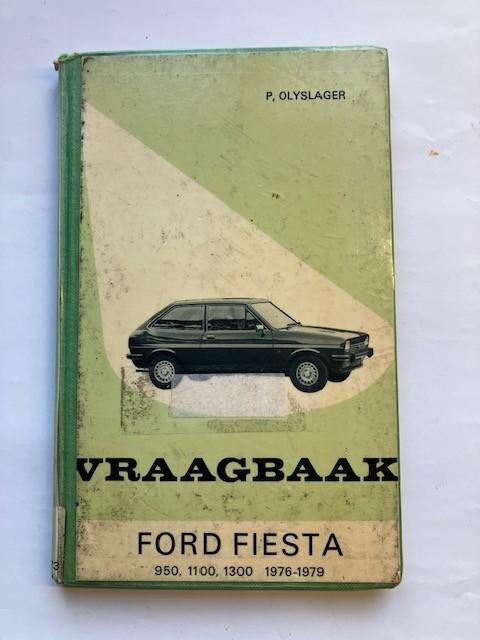 Vraagbaak Ford Fiesta  950, 1100, 1300    1976 - 1979, Ophalen of Verzenden