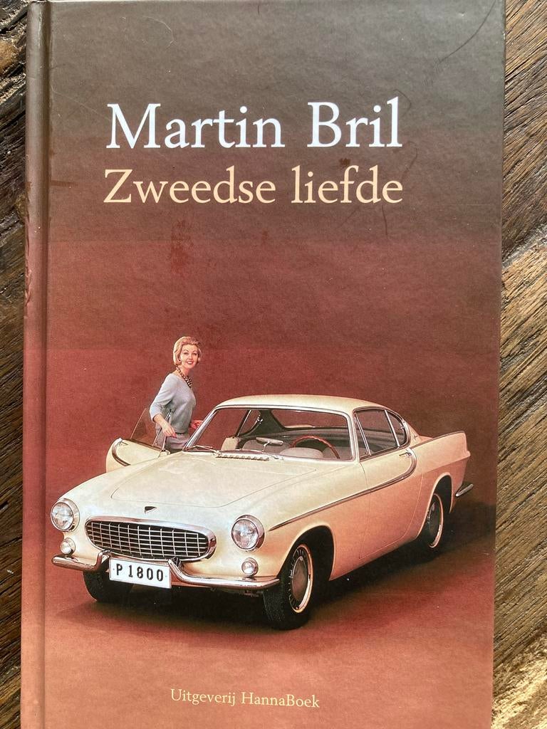 Martin Bril - Zweedse liefde, Boeken, Ophalen of Verzenden, Gelezen, Volvo