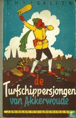 Boek:De turfschippersjongen van Akkerwoude 1e druk 1953, Boeken, Ophalen, Gelezen