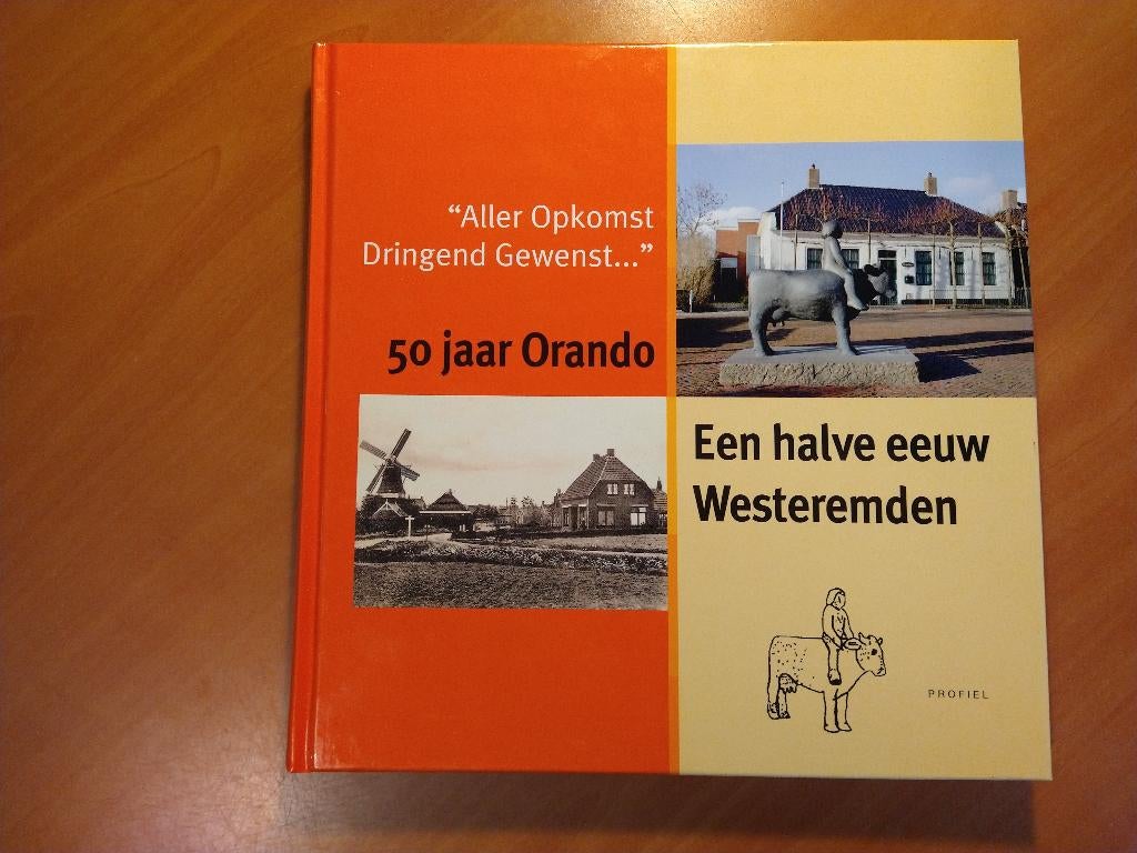 Een halve eeuw Westeremden, Ophalen of Verzenden, Zo goed als nieuw