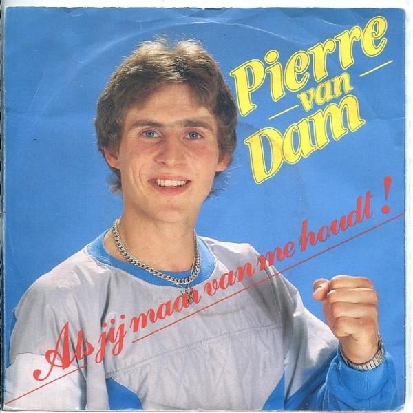 Vinylsingles pierre van dam gezocht, Cd's en Dvd's, Ophalen of Verzenden, Zo goed als nieuw, Overige formaten, Levenslied of Smartlap