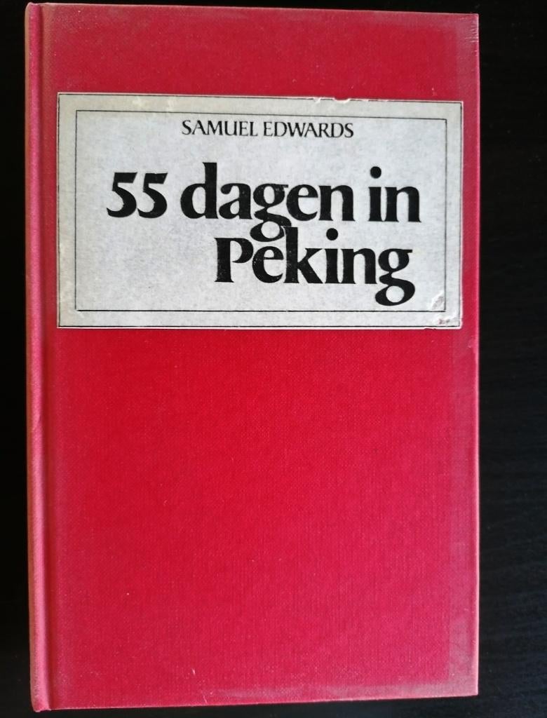 Samuel Edwards (Noel Gerson) - 55 dagen Peking (GB 1981)., Verzenden, Gelezen, Samuel Edwards