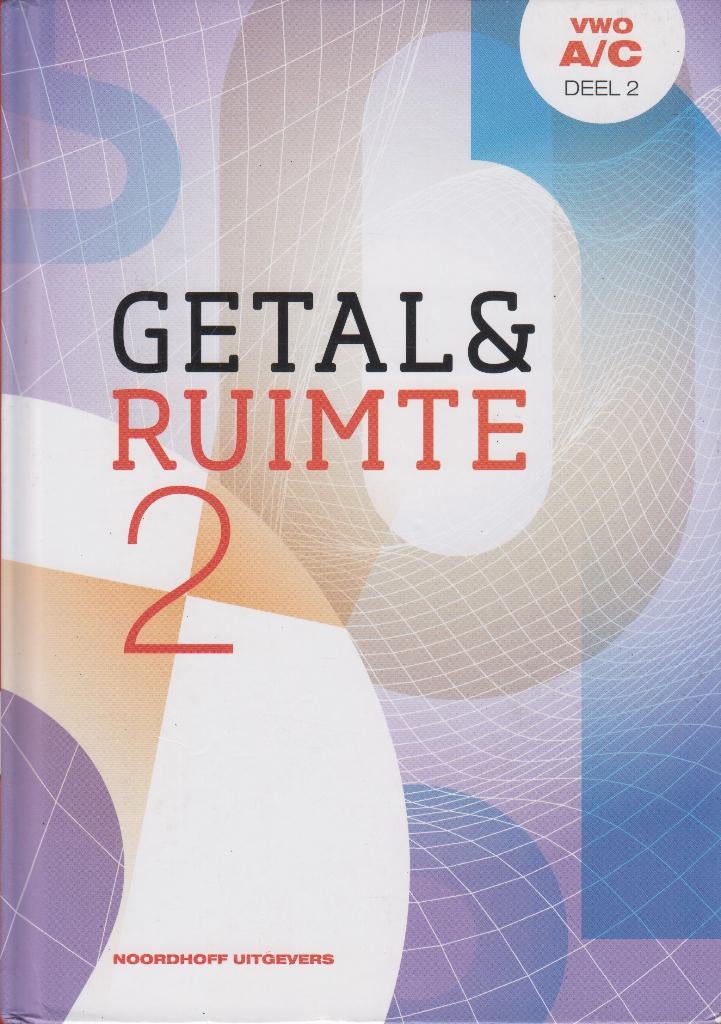 Getal en Ruimte 11e ed. Wiskunde A/C VWO 2/3/4 (hardcover), Verzenden, Gelezen, VWO, Noordhoff