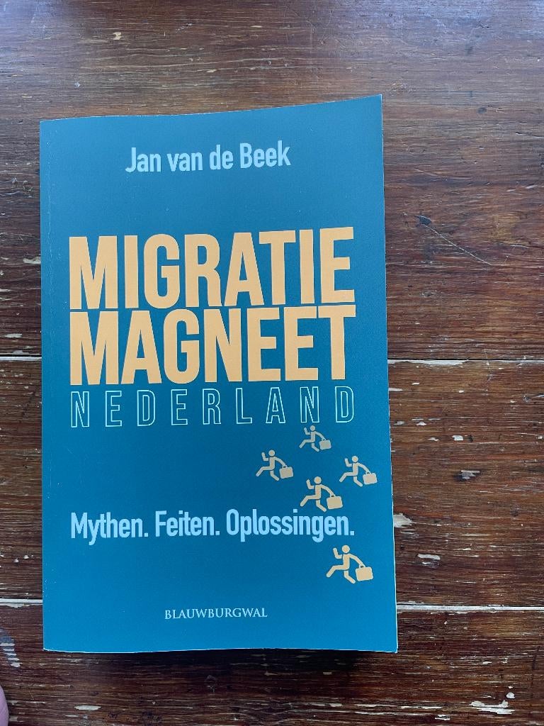 Jan van de Beek Migratiemagneet Nederland 2024 nieuw, Maatschappij en Samenleving, Nieuw, Ophalen of Verzenden, Nederland