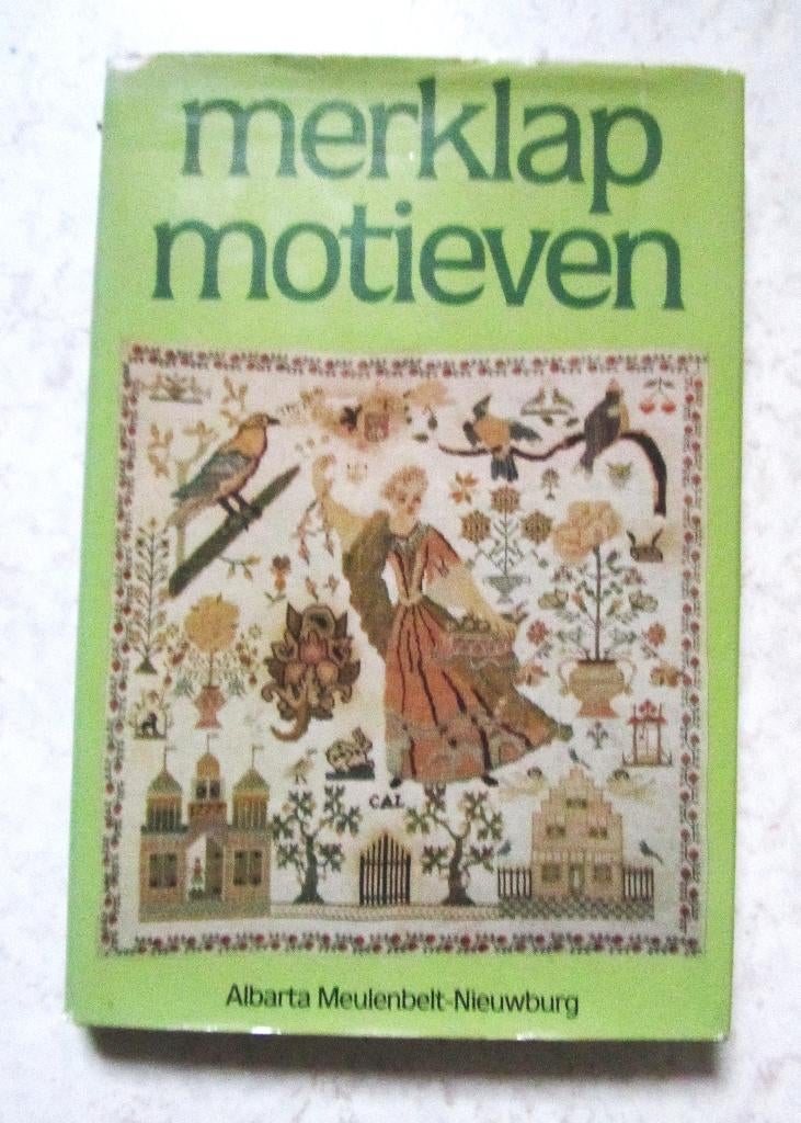Merklapmotieven in boek van A. Meulenbelt, in goede staat, Hobby en Vrije tijd, Ophalen of Verzenden, Zo goed als nieuw, Handborduren