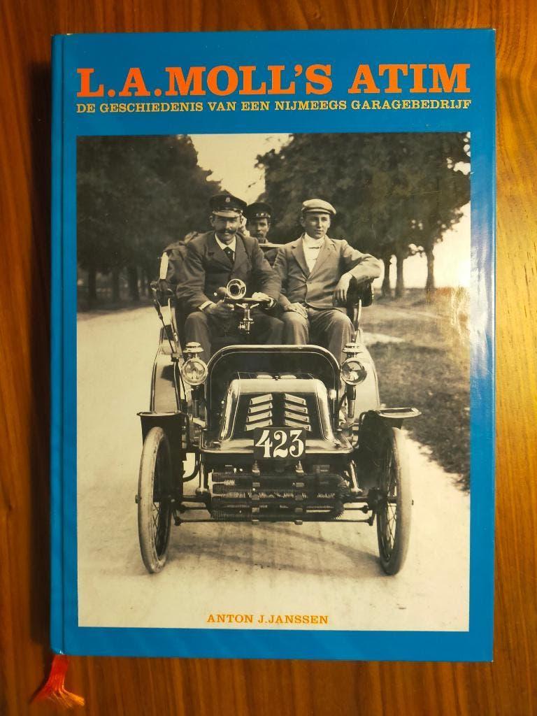 L.A. Moll's ATIM - Geschiedenis Nijmeegs Garagebedrijf (2010, Ophalen of Verzenden, Zo goed als nieuw, Algemeen