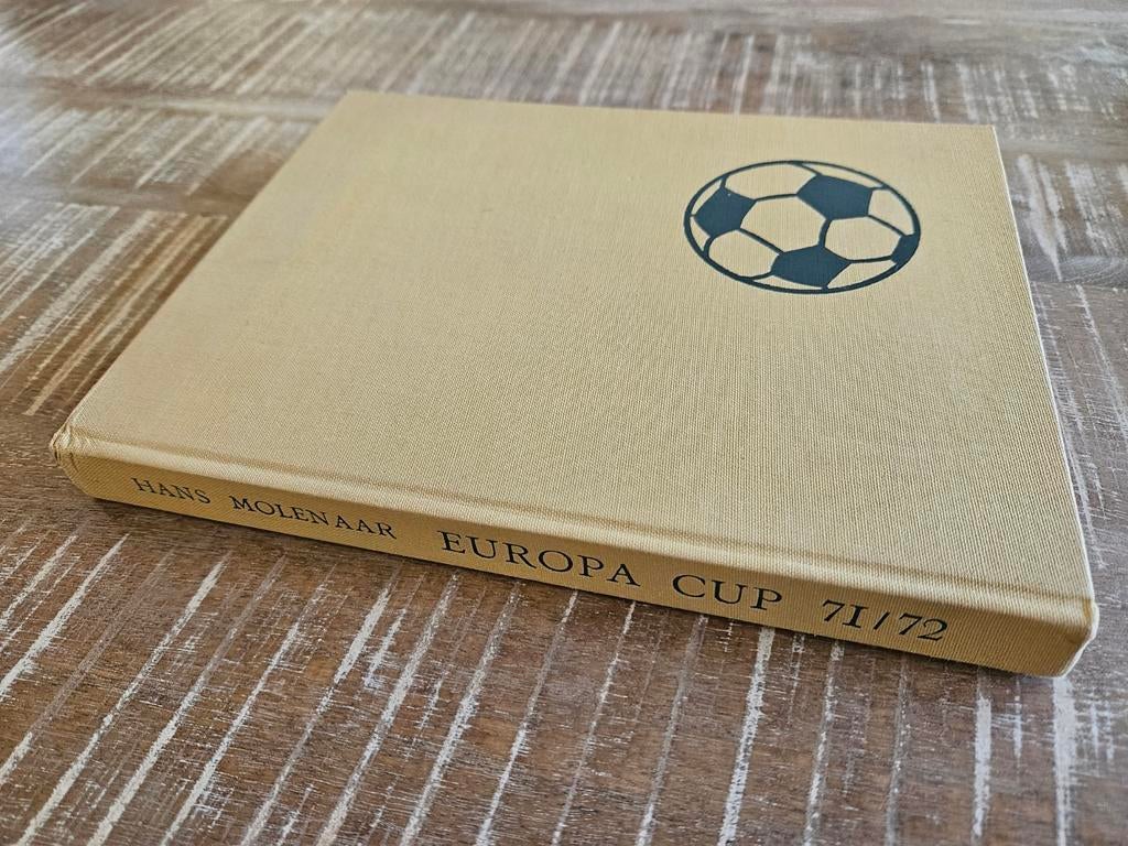 Europa Cup 71/72 - Hans Molenaar - Voetbalboek, Ophalen of Verzenden, Gelezen, Hans Molenaar, Balsport
