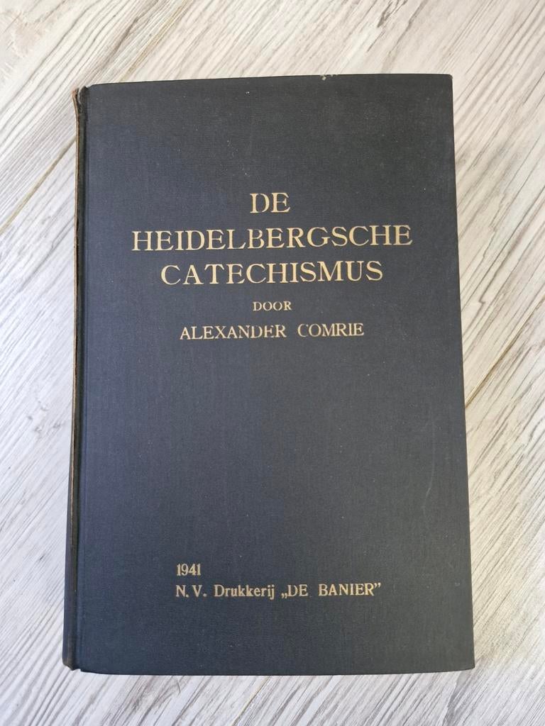 De Heidelbergsche Catechismus Alexander Comrie, Boeken, Godsdienst en Theologie, Ophalen of Verzenden, Gelezen, Alexander Comrie