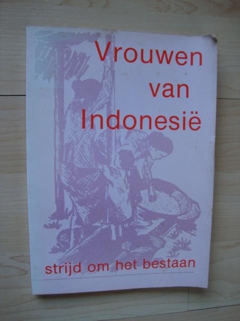 VROUWEN VAN INDONESIË STRIJD OM HET BESTAAN, Ophalen of Verzenden, Gelezen