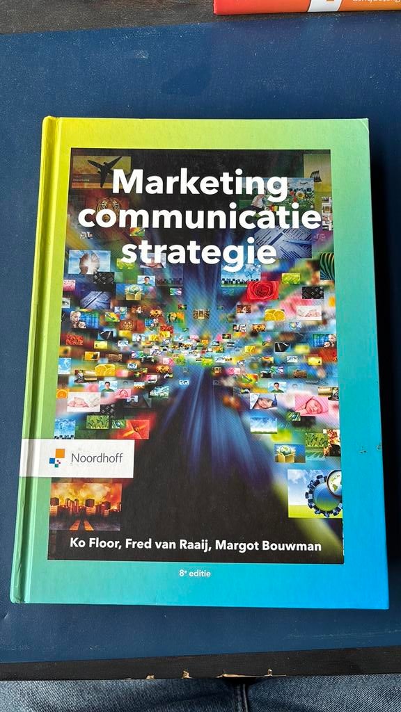 Ko Floor - Marketingcommunicatiestrategie, Boeken, Ophalen of Verzenden, Ko Floor; Fred van Raaij; Margot Bouwman, Management