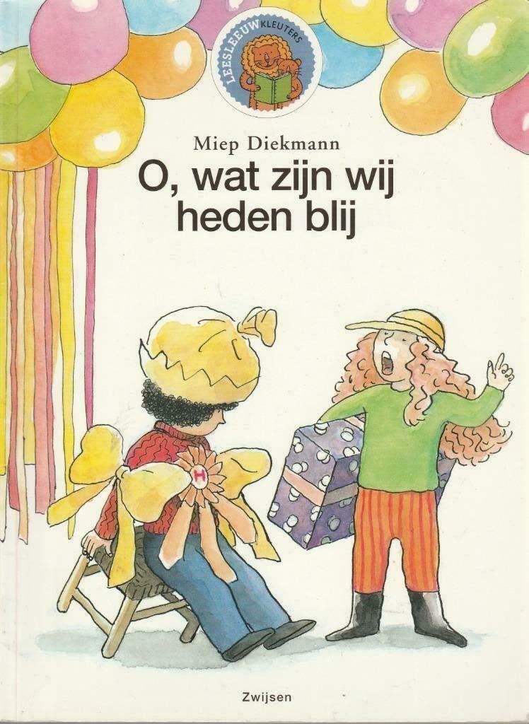 O, wat zijn we heden blij-Miep Dieckmann-Ill:Thé Tjong Khing, Ophalen of Verzenden, Zo goed als nieuw, Miep Dieckmann, Fictie algemeen