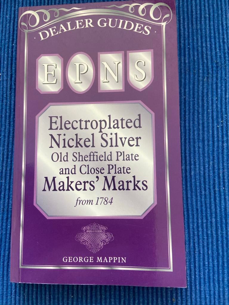 Dealer Gids: Electroplated Nickel Silver Makers' Marks, Antiek en Kunst, Antiek | Goud en Zilver, Ophalen of Verzenden