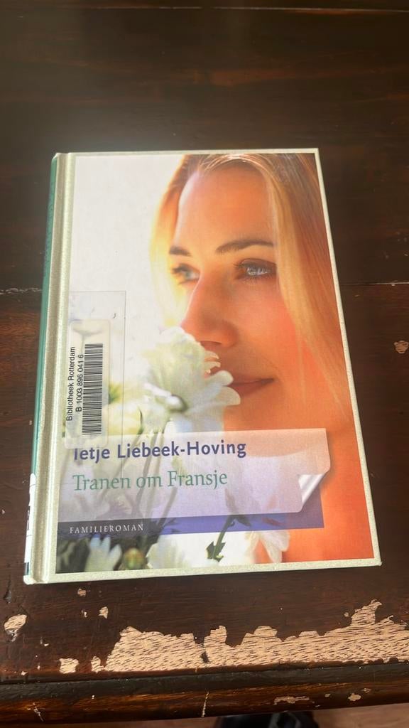 Tranen om Fransje - Ietje Liebeek-Hoving (Familieroman), Ophalen of Verzenden, Gelezen, Ietje Liebeek-Hoving