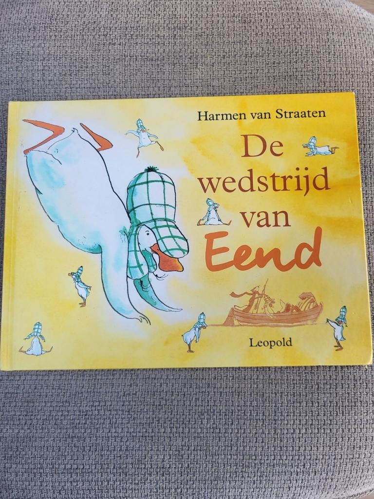 De wedstrijd van Eend - Harmen van Straaten, Ophalen of Verzenden