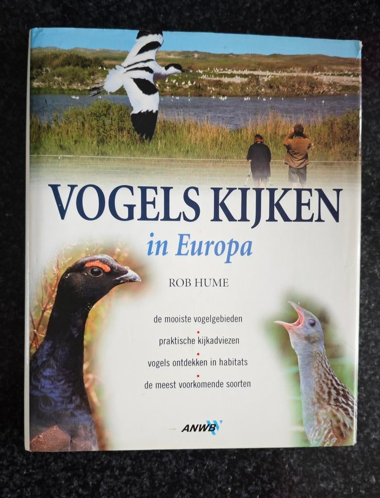 Vogels Kijken in Europa - Rob Hume, Boeken, Ophalen of Verzenden, Gelezen, Vogels, Rob Hume
