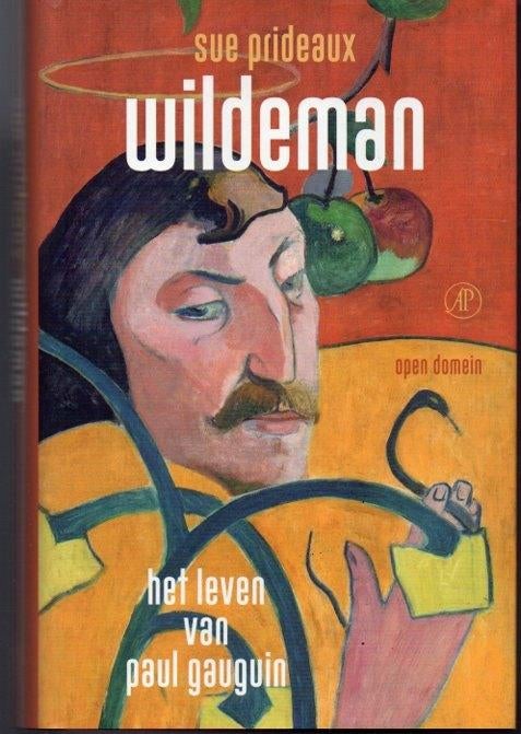 Boek Wildeman Sue Prideaux het leven van Paul Gauguin, Boeken, Gelezen, Verzenden, Zie beschrijving, Schilder- en Tekenkunst