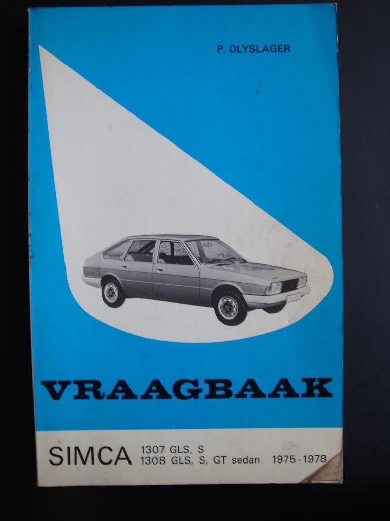 Vraagbaak Simca 1307 1308 Olyslager Kluwer., Verzenden