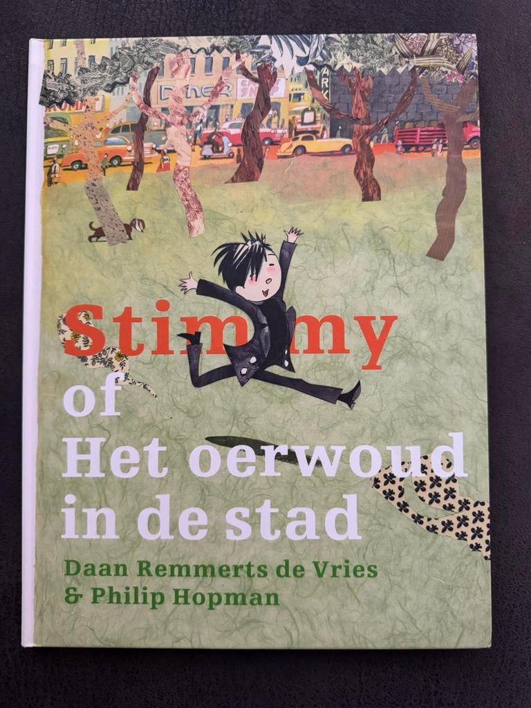 Stimmy of Het oerwoud in de stad - Daan Remmerts de Vries, Ophalen, Zo goed als nieuw, Fictie algemeen